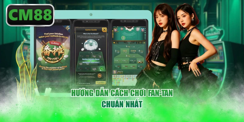 Hướng dẫn cách chơi Fan-tan chuẩn nhất